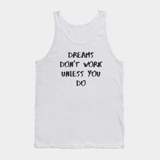 Dreams Tank Top